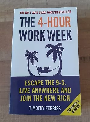 The 4 Hour Work Week Tim Ferriss Paperback Book Four 9 5 Escape • $18