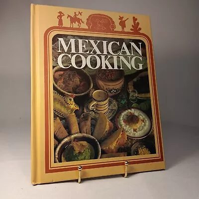 Vtg 1978 Cookbook Mexican Cooking  By Weathervane Books • $7.90