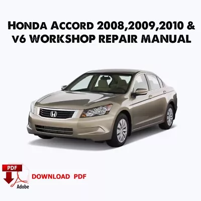 Honda Accord 200820092010 Workshop Repair Manual  Pdf Instant Download • $23.42
