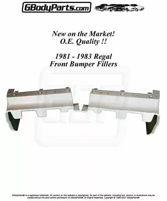 81-83 T-Type Grand National Regal O.E.Material FRONT Bumper Filler Set Brand NEW • $159.99