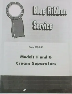 IH International Harvester McCormick F G Cream Separator Service Manual BRSM • $20