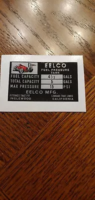 GENUINE  EELCO 4 1/2  FUEL TANK DATA DECAL GASSER FIT MOON Official Reproduction • $8.85