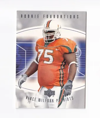 2004 Upper Deck Foundations #230 Vince Wilfork RC /350 Miami Patriots • $29.99