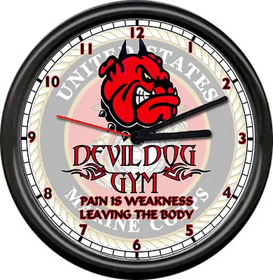 USMC US Marine Corp Devil Dog Gym Weakness Is Pain Leaving Body Sign Wall Clock • $26.95