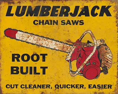 Lumberjack Chain Saws Advertising Metal Sign • $80.96