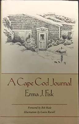 A CAPE COD JOURNAL By Erma J. Fisk - Hardcover **Mint Condition** • $29.75