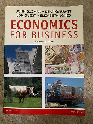 Economics For Business 7th Ed Sloman Garratt Guest Jones RRP £65 • £15