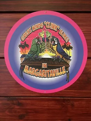 Margaritaville Great Minds Clink Alike Sign • $31.95