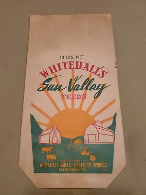 Vintage Feed Bag PAPER 10 Lbs. Allentown PA Whitehall Sun Valley Feeds 10” X 19” • $28