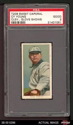 1909 T206 Cy Young GLV Naps (Indians) HOF VARIATION PSA 2 - GOOD 3B 00 0296 • $3850