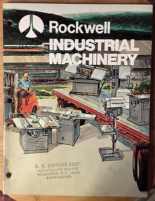 1975 ROCKWELL INDUSTRIAL MACHINERY CATALOG (O.G. Shwarz Corp Rochester NY Stamp) • $8.99