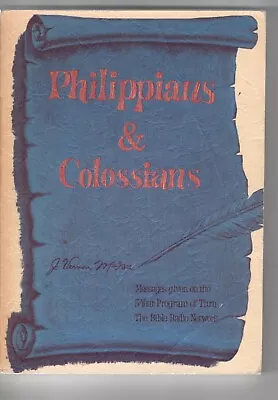 Philippians & Colossians By J. Vernon McGee Paperback • $5.95