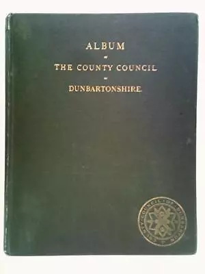 Album Of The County Council Of Dunbartonshire 1890 ( - ) (ID:51430) • £41.50