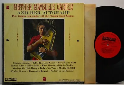 Mother Maybelle Carter And Her Autoharp SMASH LP 27025  • $24.99