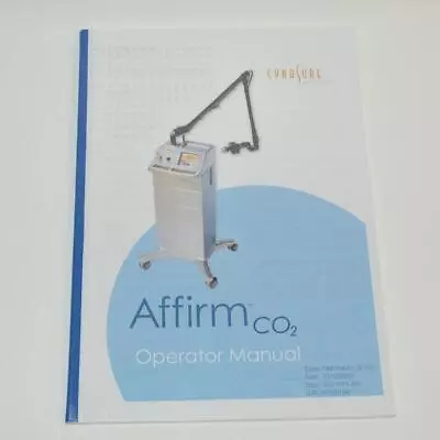 Cynosure Palomar Affirm CO2 Laser Operator's User Manual 850-1073-001 Guide C02 • $119