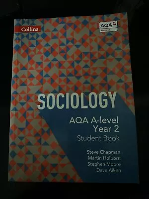 AQA A Level Sociology Student Book 2 (Collins) By Steve Chapman - Textbook • £14