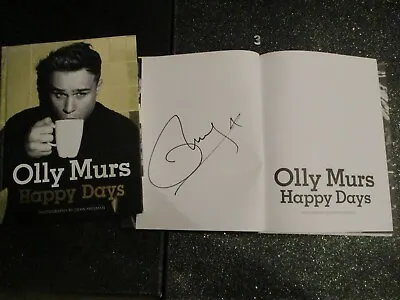 Olly Murs 'Happy Days' Authentic Autographed Hardback Book. Tv Singer X Factor • £45