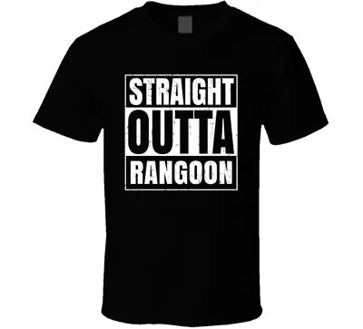 Straight Outta Rangoon Burma Compton Parody Grunge City T Shirt • $14.99