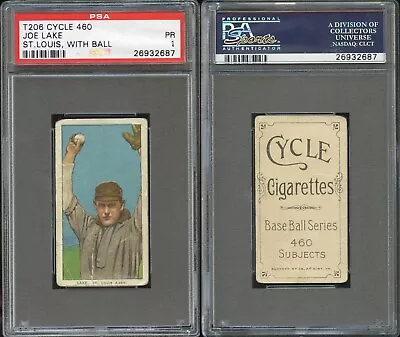 T206 Joe Lake St. Louis With Ball ~~ PSA 1  ~~ Cycle 460 **rare Back** • $259.99