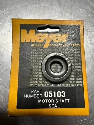 05103  OEM MEYER  Snow Plow  T-5 & T-6  Motor Shaft SEAL    • $44.99