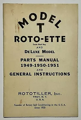 1949-51 Model T Roto-Ette Parts Manual Vintage DeLuxe Model Rototiller Farming • $14.50