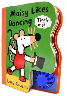 Maisy Likes Dancing - Board Book By Cousins Lucy - GOOD • $32.74