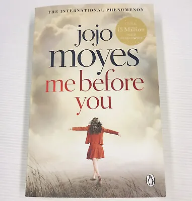 $19.99 • Buy Jojo Moyes Me Before You #1 Romance Love Heartbreak Drama Fiction Medium PB EUC