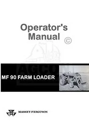 Massey Ferguson 90 MF90 Tractor Loader Operator Manual • $14.59