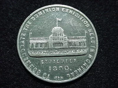 1880 Montreal Canada Dominion Exhibition Souvenir Medal • $90