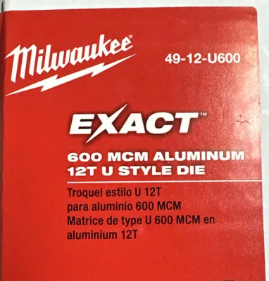 Milwaukee 600 MCM Aluminum Die 49-12-U600 12T U-Style Die • $105