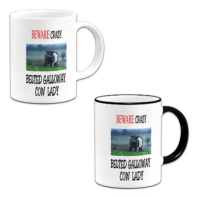 Beware Crazy Belted Galloway Cow Lady Mug Novelty Gift Mug - Variation • £8.99