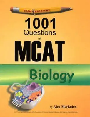 $4.45 • Buy Examkrackers 1001 Questions In MCAT Biolog- Paperback, 1893858219, Alex Merkulov
