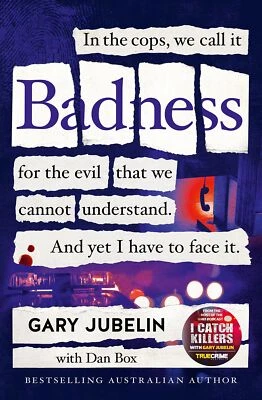 $16.43 • Buy BADNESS: From The Author Of The Number One Bestselling Crime Book I CATCH KILLER