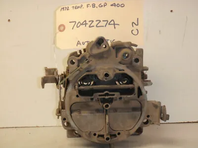 1972 Gto/firebird/grand Prix 400 Automatic  Qjet Carburetor Part# 7042274 • $119.99
