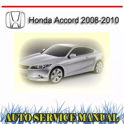 Honda Accord 2008-2010 Workshop Service Repair Manual ~ Dvd • $14.99