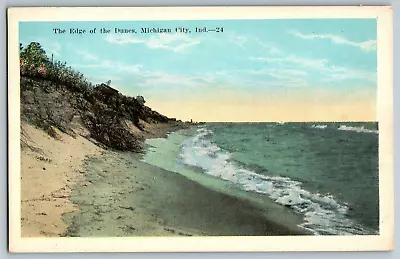 Michigan City Indiana - The Edge Of The Dunes - Vintage Postcard - Unposted • $8.49