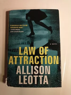 $3.80 • Buy Law Of Attraction: A Novel (1) (Anna Curtis Series) By Leotta, Allison Hardback