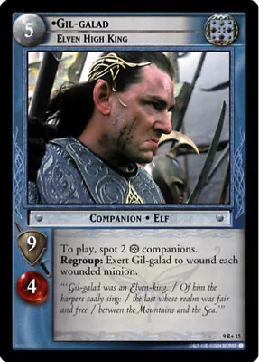 LOTR CCG 1x Gil-galad Elven High King - 9R+15 - Foil Near Mint Reflections - L • £137.42