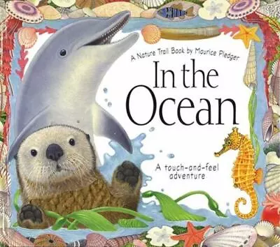 In The Ocean; Nature Trails - 9781571454539 AJ Wood Hardcover • $3.81