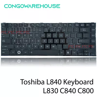 Keyboard For Toshiba Satellite L830 L830D L840 L840D L845 Laptop • $27.85