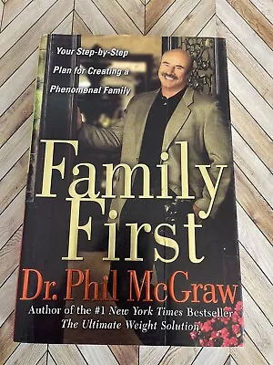 DR. PHIL Family First: Your Step-by-Step Plan For Creating A Phenomenal Family • $5.99