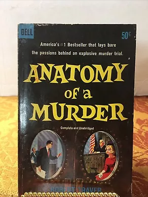 Anatomy Of A Murder By Robert Traver Vintage Paperback 1959 • $9.99