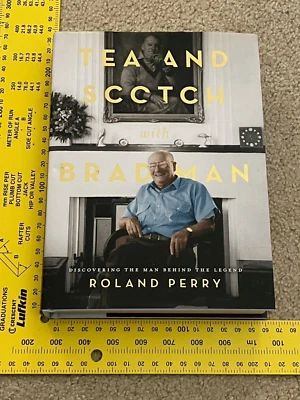 $12 • Buy Tea And Scotch With Bradman Hardcover Book By Roland Perry