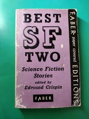£4 • Buy Best SF Two, Edited By Edmund Crispin - Paperback, Faber & Faber, 1962 Reprint