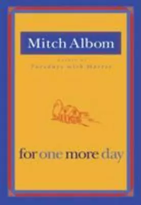 For One More Day - 9781401309572 Paperback Mitch Albom • $3.98