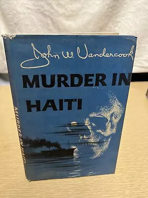 Murder In Haiti John Vandercook Novel Hardcover Book • $7.69