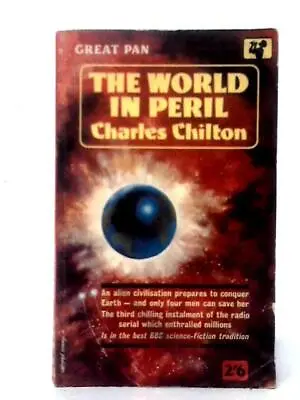 The World In Peril (Charles Chilton - 1962) (ID:24255) • £12.41