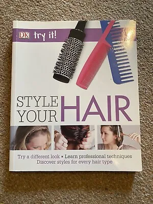 DK Style Your Hair Book • £2.99