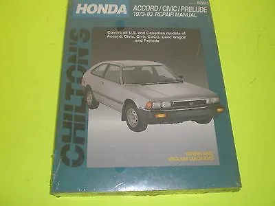 Honda Accord Civic Prelude 1973-1983  Chilton's Repair Manual  NEW • $14.95