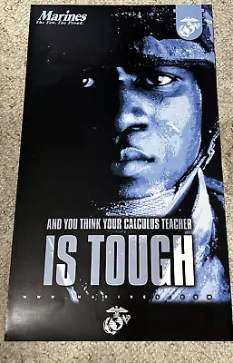 USMC Marine Corps Recruiting Poster And You Think Your Calculus Teacher Is Tough • $14.99